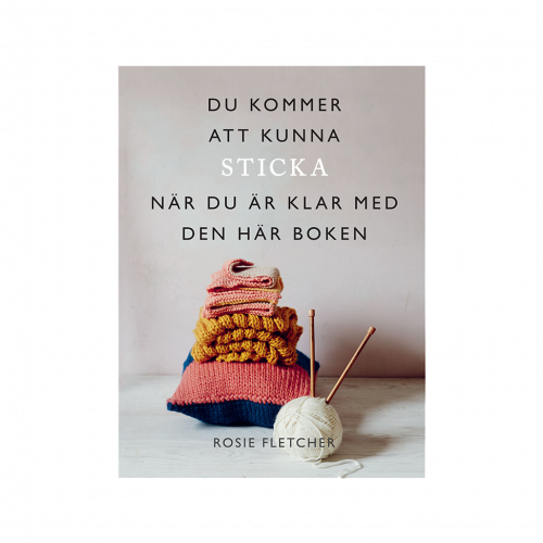 Tukan Förlag - Du kommer att kunna sticka när du är klar med den här boken